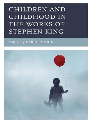 cover image of Children and Childhood in the Works of Stephen King